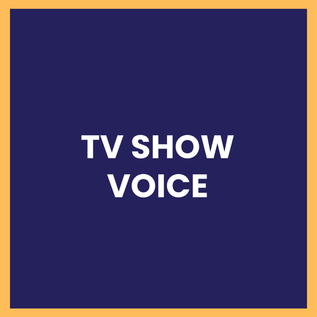 TV SHOW voice